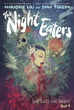 Cover of The Night Eaters, Book 1: She Eats the Night