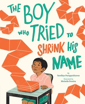 Cover of The Boy Who Tried to Shrink His Name