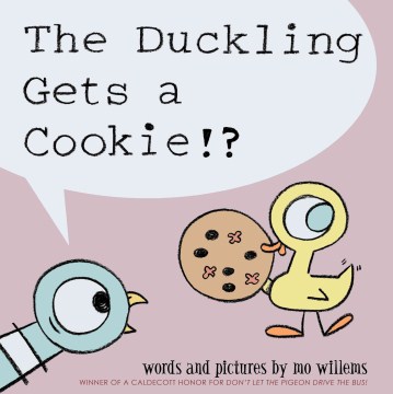 Cover of The duckling gets a cookie!?