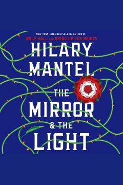 Cover image for The Mirror & the Light