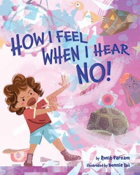 Cover of How I feel when I hear no!