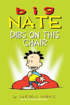Cover image for Big Nate Dibs on This Chair