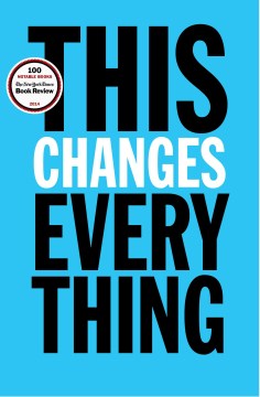 Cover of This Changes Everything: Capitalism vs. The Climate