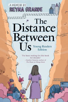 Cover of The Distance Between Us: Young Readers Edition