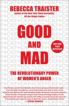 Cover of Good and Mad: The Revolutionary Power of Women's Anger