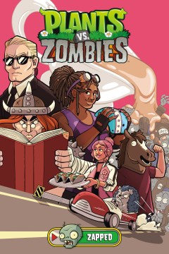 Cover of Plants vs. zombies. Zapped