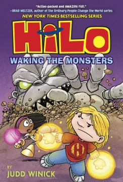 Cover of Hilo. Book 4, Waking the monsters