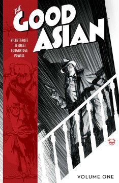 Cover of The Good Asian. Volume One