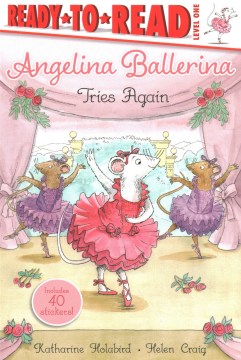 Cover of Angelina Ballerina tries again