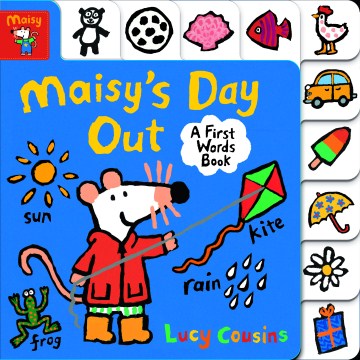 Cover of Maisy's day out : a first words book