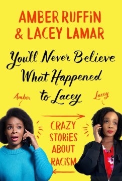Cover of You'll Never Believe What Happened to Lacey