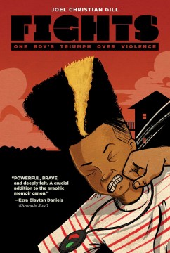 Cover of Fights: One Boy's Triumph Over Violence