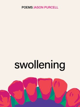 Cover of Swollening: Poems