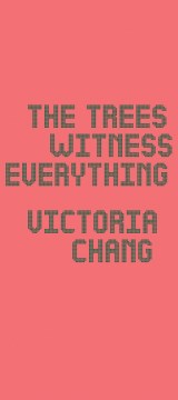Cover of The Trees Witness Everything