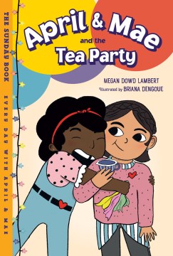 Cover of April & Mae and the Tea Party