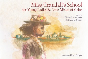 Cover of Miss Crandall's School for Young Ladies & Little Misses of Color