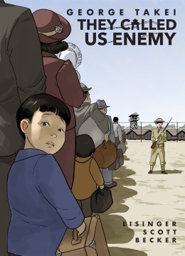 Cover of They Called Us Enemy
