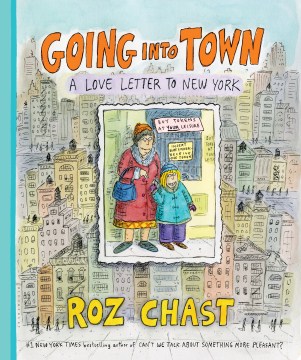 Cover of Going Into Town: A Love Letter to New York