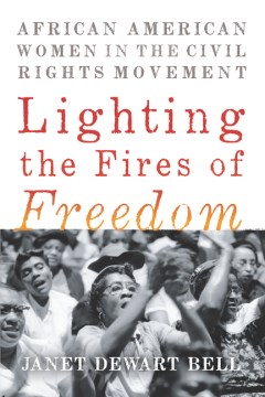 Cover of Lighting the Fires of Freedom