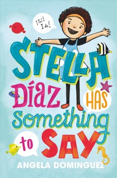 Cover of Stella Díaz Has Something to Say