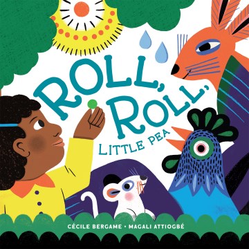 Cover of Roll, Roll, Little Pea