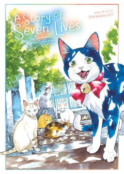 Cover of A Story of Seven Lives: The Complete Manga Collection