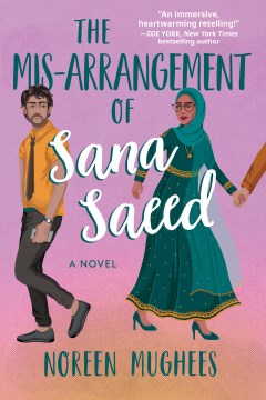 Cover of The Mis-Arrangement of Sana Saeed