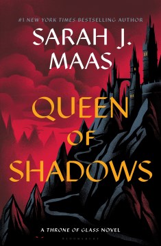Cover of Queen of shadows : a Throne of glass novel