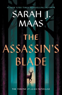 Cover of The assassin's blade : the Throne of glass novellas