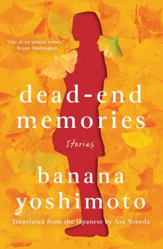Cover of Dead-end memories : stories