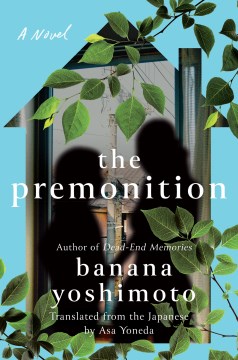 Cover of The premonition : a novel
