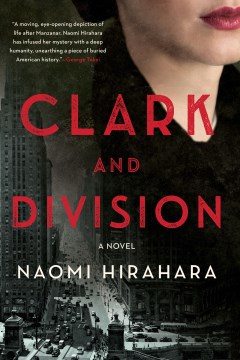 Cover of Clark and Division: A Novel