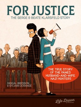 Cover of For Justice: The Serge & Beate Klarsfeld Story