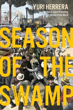 Cover of Season of the swamp : a novel