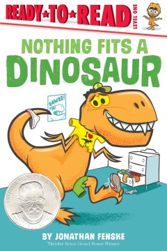 Image de couverture de Nothing Fits a Dinosaur