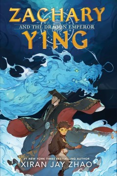 Cover of Zachary Ying and the Dragon Emperor