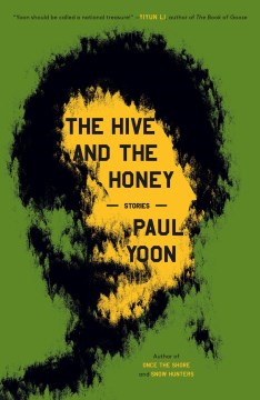 Cover of The Hive and the Honey: Stories