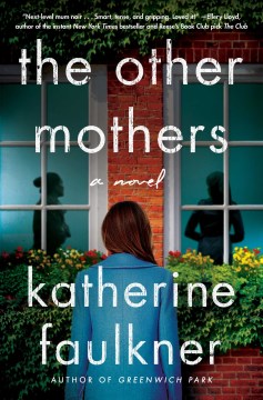 Cover of The other mothers : a novel