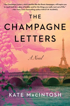 Cover of The champagne letters : a novel