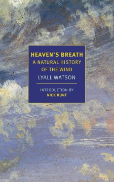 Cover of Heaven's Breath: A Natural History of the Wind