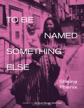 Cover of To Be Named Something Else