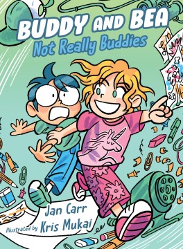 Cover of Buddy and Bea: Not Really Buddies