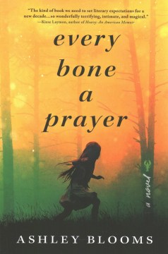 Cover of Every Bone a Prayer
