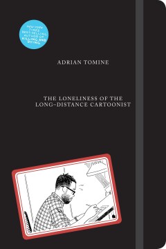 Cover of The Loneliness of the Long-Distance Cartoonist
