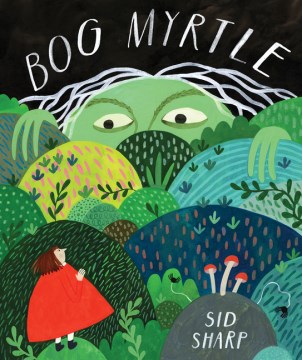 Cover of Bog Myrtle