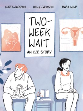 Cover of Two-Week Wait: An IVF Story