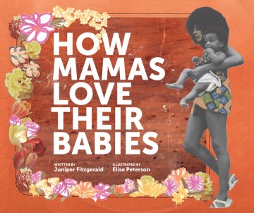 Cover of How Mamas Love Their Babies