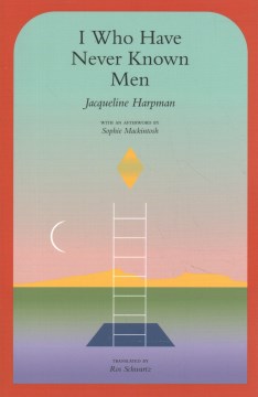 Cover of I Who Have Never Known Men