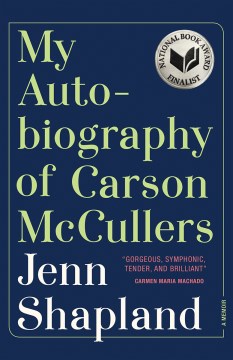 Cover of My Autobiography of Carson McCullers: A Memoir