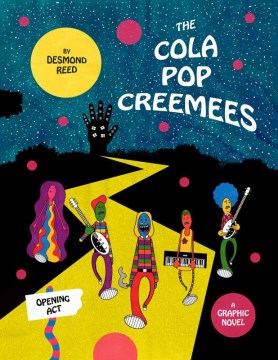 Cover of The Cola Pop Creemees: Opening Act